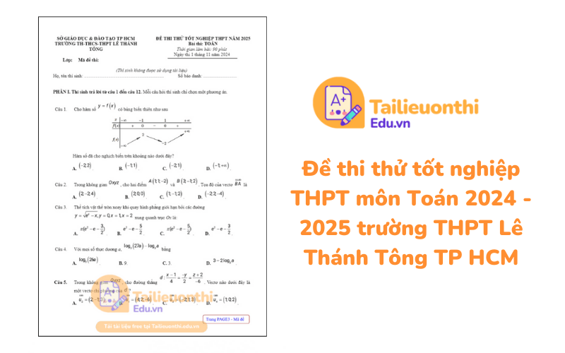 Đề thi thử tốt nghiệp THPT môn Toán 2024 - 2025 trường THPT Lê Thánh Tông TP HCM
